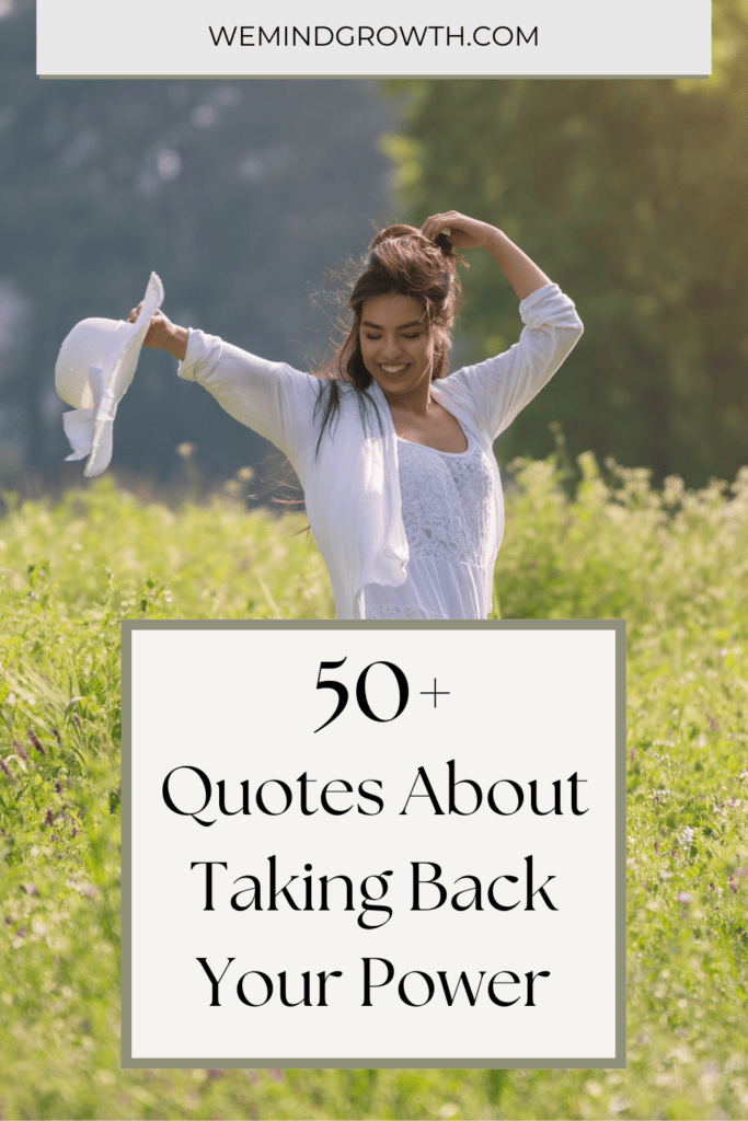 Quotes About Taking Back Your Power, Taking Your Power Back Quotes