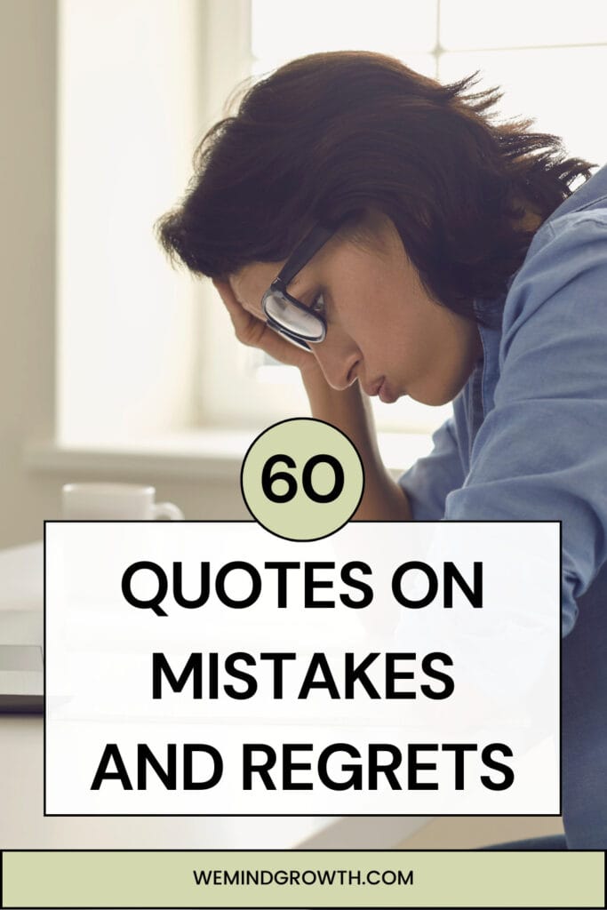 Quotes On Mistakes And Regrets